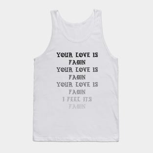 FADE Tank Top